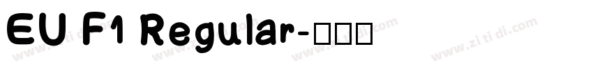 EU F1 Regular字体转换